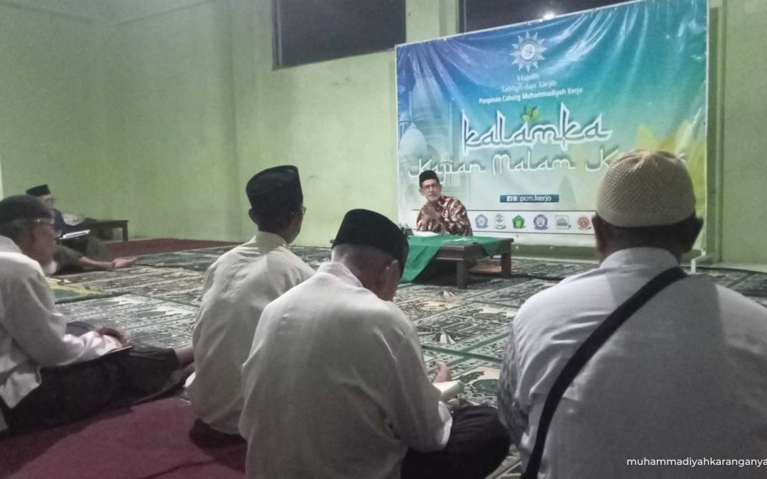 Jaga Iman & Ilmu, Majelis Tabligh PCM Kerjo Gelar Kajian KALAMKA