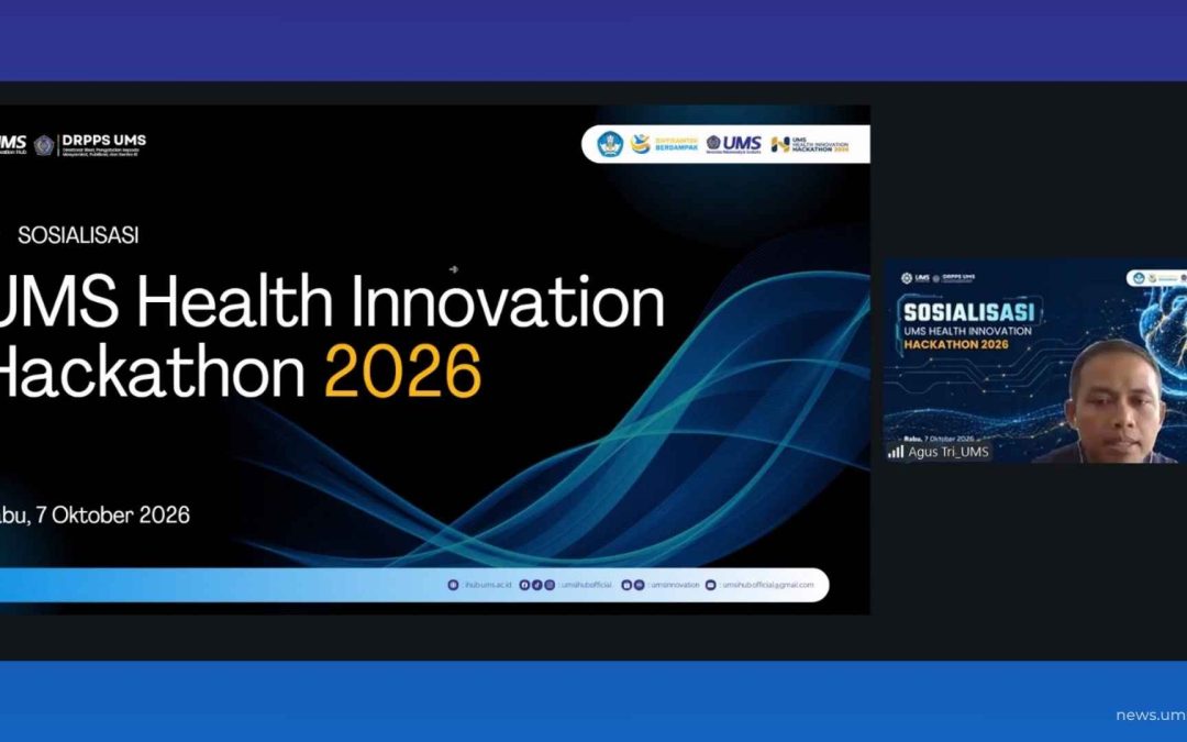 UMS Buka Pendaftaran Health Innovation Hackathon 2026, Siapkan Pendanaan Ratusan Juta Rupiah